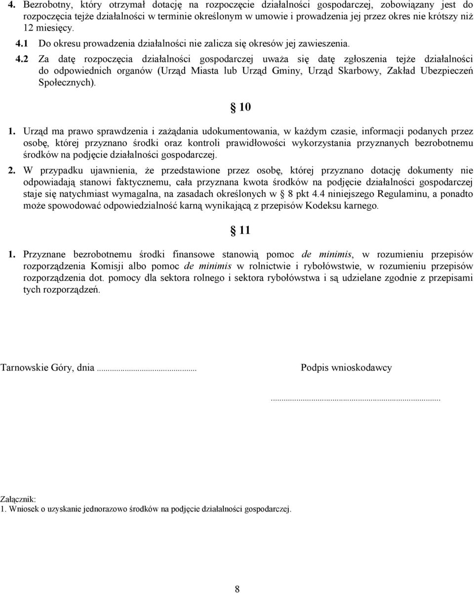 1 Do okresu prowadzenia działalności nie zalicza się okresów jej zawieszenia. 4.
