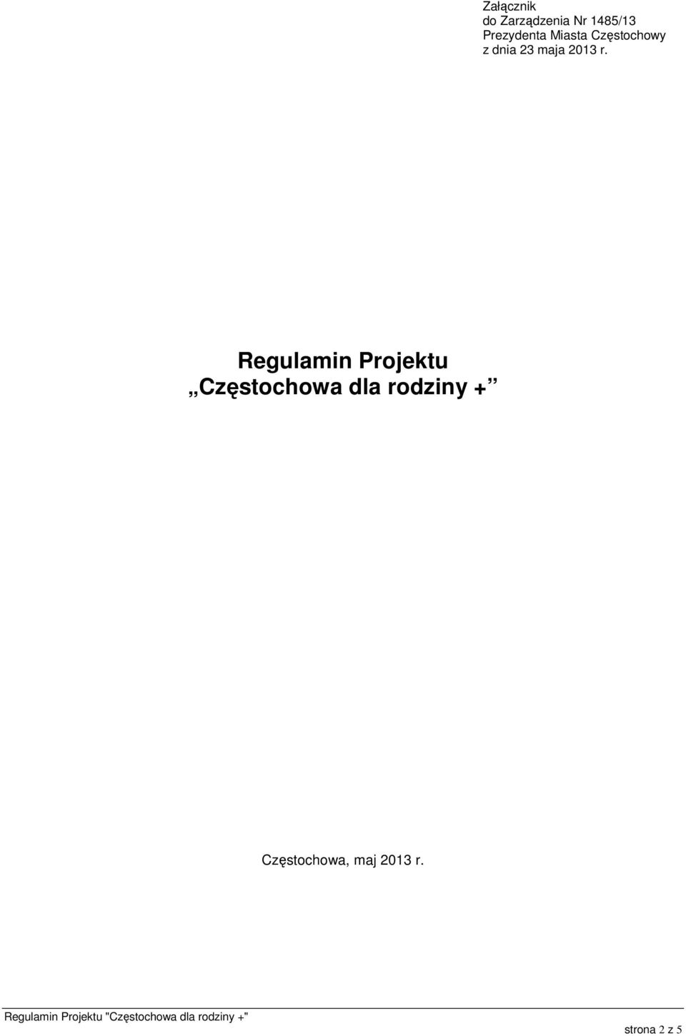 Regulamin Projektu Częstochowa dla rodziny +