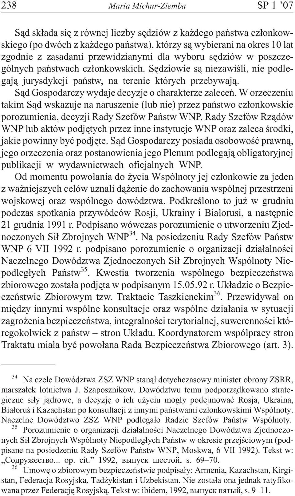 S¹d Gospodarczy wydaje decyzje o charakterze zaleceñ.