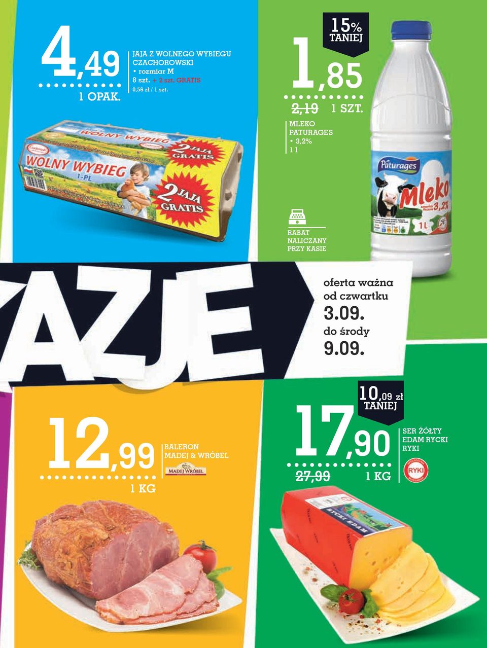 gratis 0,56 zł / 15% 1,85 2,19 mleko PATURAgES 3,2% 1 l oferta