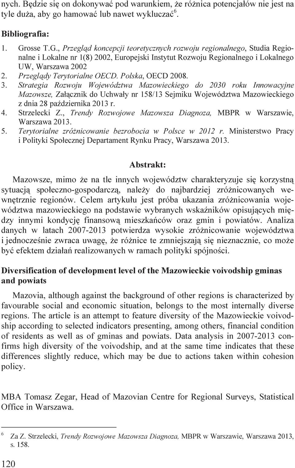 Przeglądy Terytorialne OECD. Polska, OECD 2008. 3.