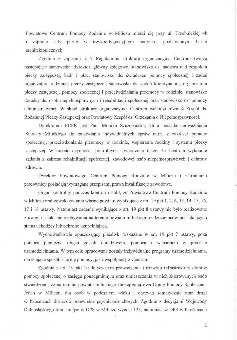 nadzoru nad zespołem pieczy zastępczej, kadr i płac, stanowisko ds. świadczeń pomocy społecznej i zadań organizatora rodzinnej pieczy zastępczej, stanowisko ds.