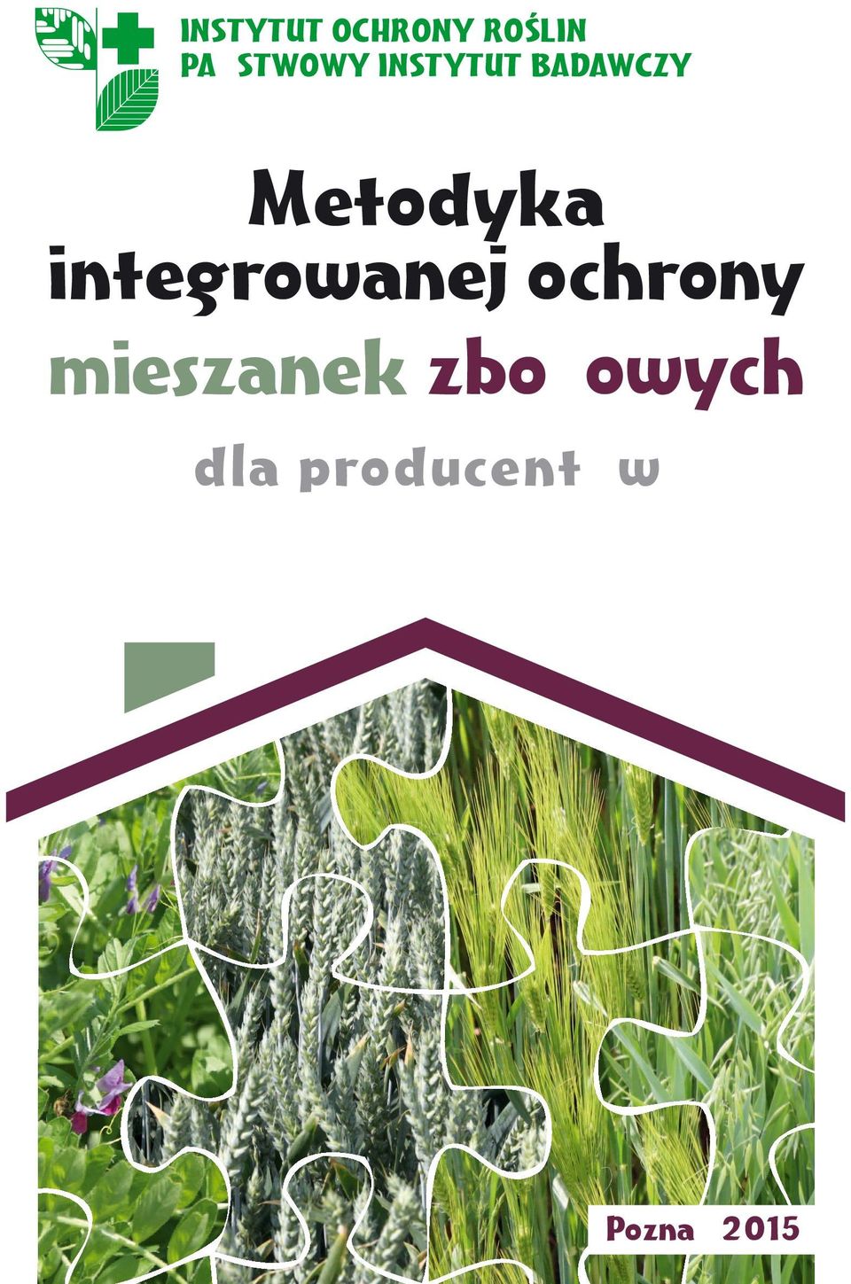 Metodyka integrowanej ochrony