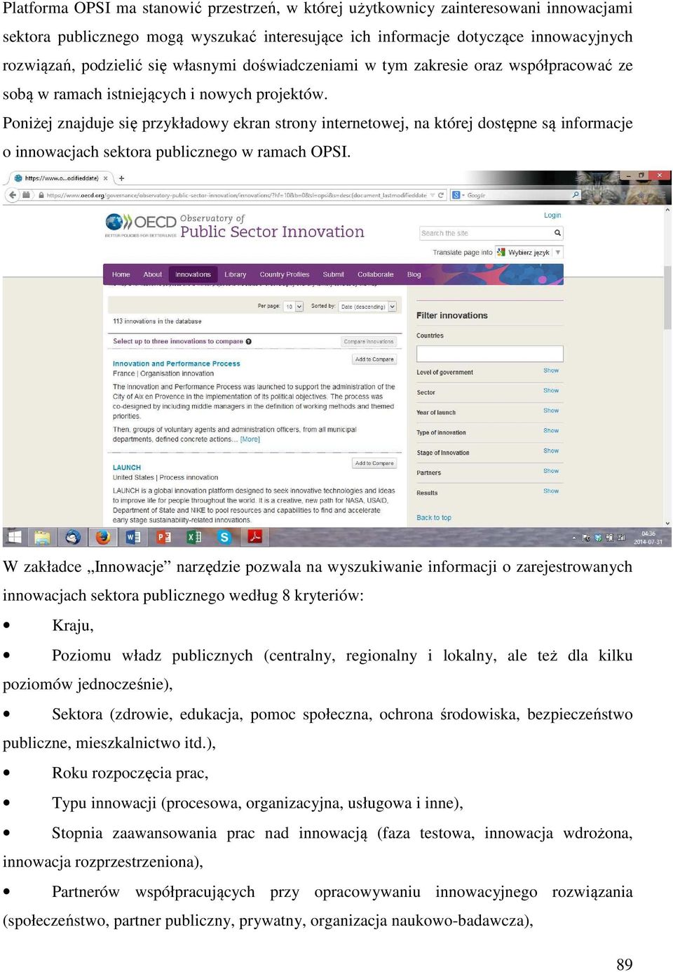 Poniżej znajduje się przykładowy ekran strony internetowej, na której dostępne są informacje o innowacjach sektora publicznego w ramach OPSI.