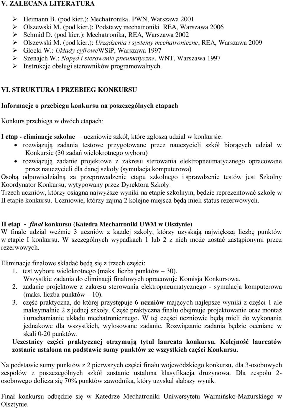 WNT, Warszawa 1997 Instrukcje obsługi sterowników programowalnych. VI.