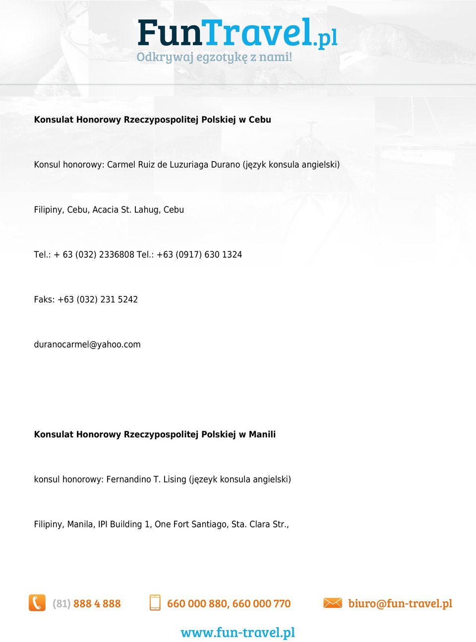 : +63 (0917) 630 1324 Faks: +63 (032) 231 5242 duranocarmel@yahoo.