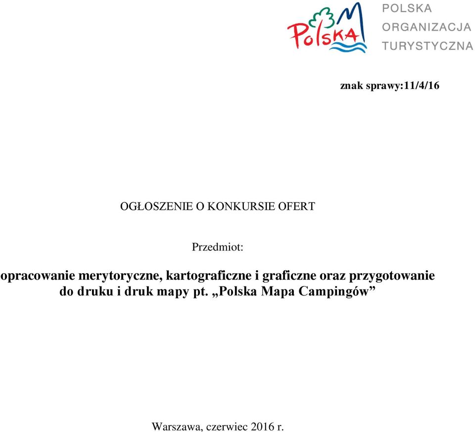 i graficzne oraz przygotowanie do druku i druk mapy