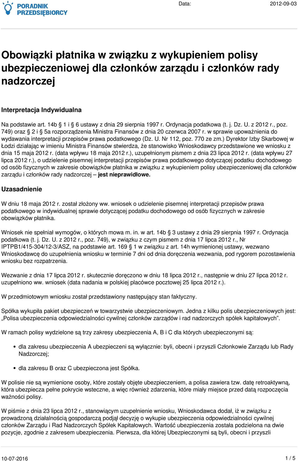 w sprawie upoważnienia do wydawania interpretacji przepisów prawa podatkowego (Dz. U. Nr 112, poz. 770 ze zm.