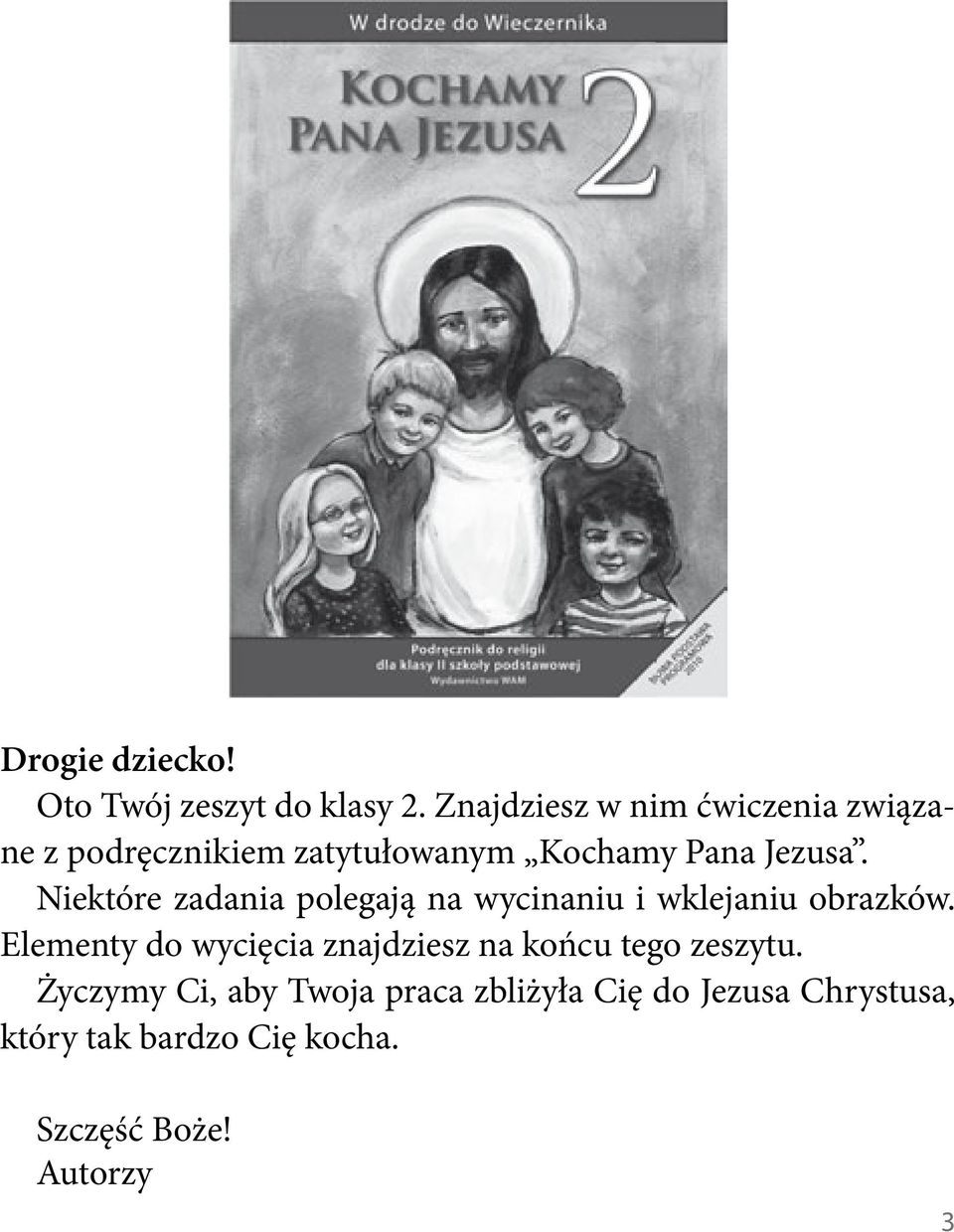 W drodze do Wieczernika. zeszyt ucznia NOWA PODSTAWA PROGRAMOWA. Kochamy  Pana Ćwiczenia do religii dla klasy II szkoły podstawowej. - PDF Free  Download