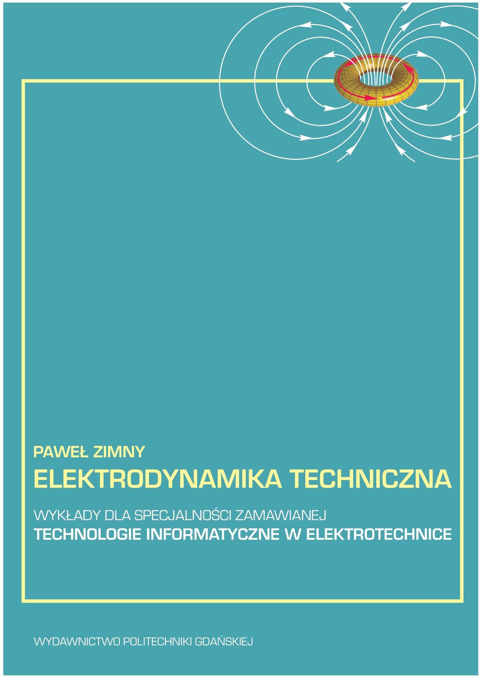 TECHNOLOGIE INFORMATYCZNE W