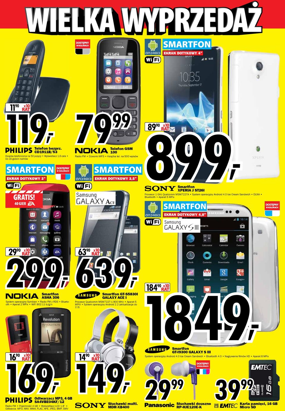 na 500 wpisów SMARTFON EKRAN DOTYKOWY 3,5 8, 40 GIER Smartfon XPERIA J ST26I Procesor 1 GHz Qualcomm MSM7227A System operacyjny Android 4.