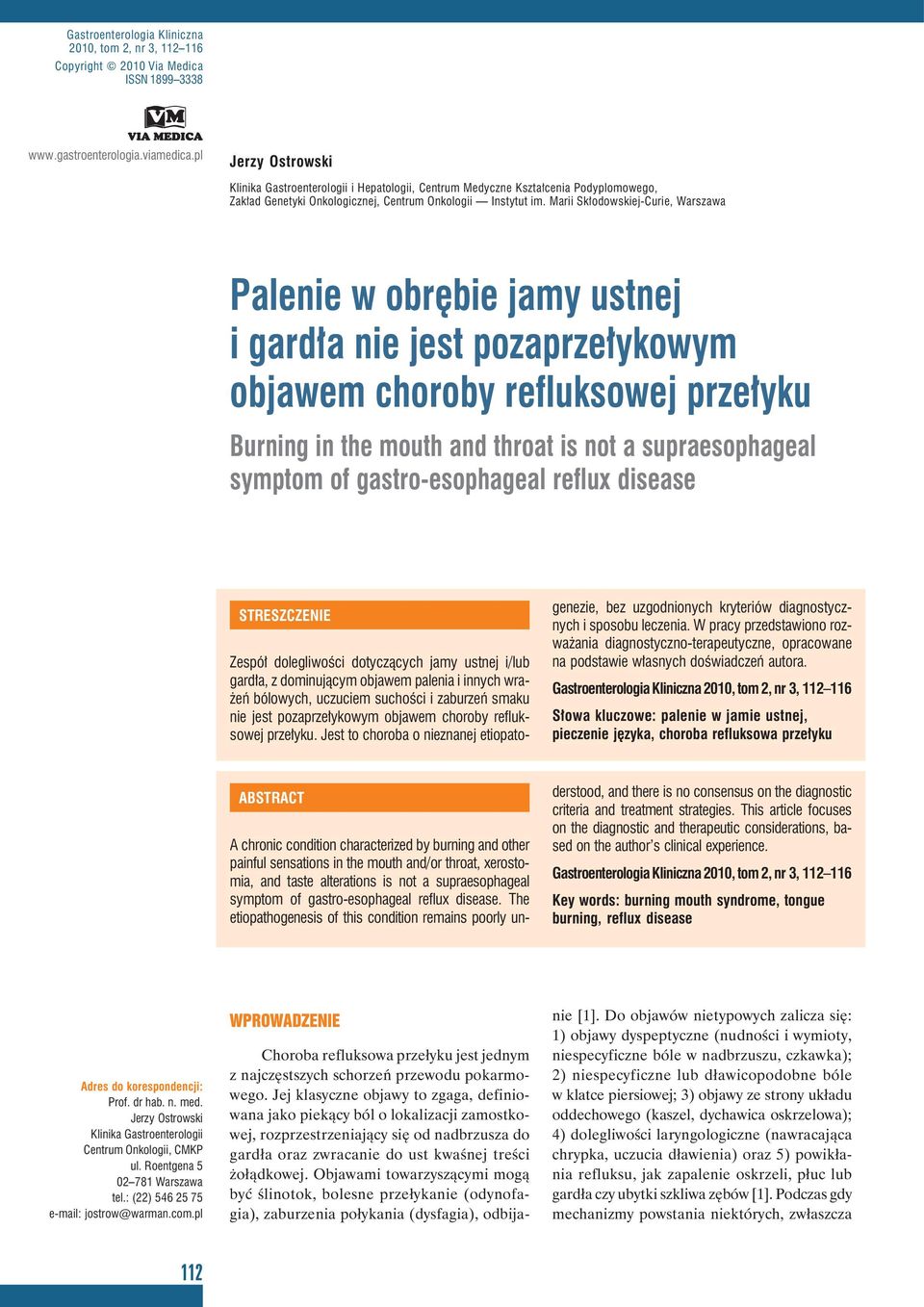 Marii Skłodowskiej-Curie, Warszawa Palenie w obrębie jamy ustnej i gardła nie jest pozaprzełykowym objawem choroby refluksowej przełyku Burning in the mouth and throat is not a supraesophageal