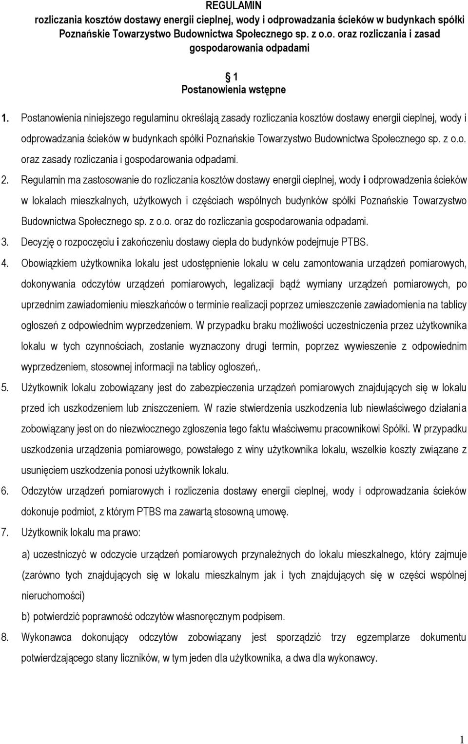 z o.o. oraz zasady rozliczania i gospodarowania odpadami. 2.