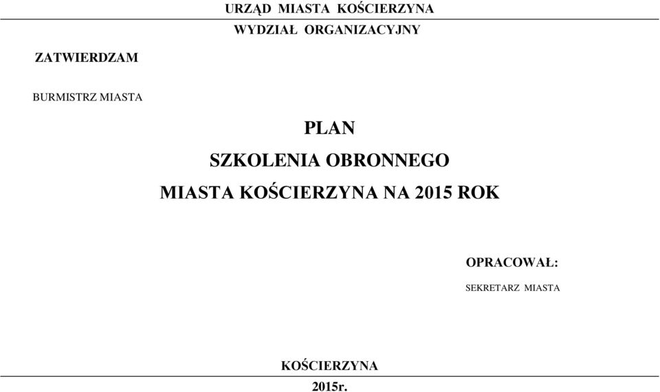 PLAN SZKLENIA BRNNEG MIASTA KŚCIERZYNA NA