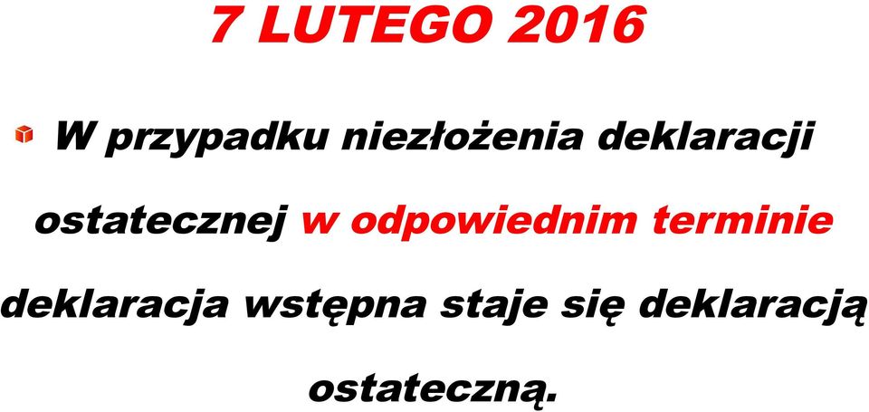 ostatecznej w odpowiednim