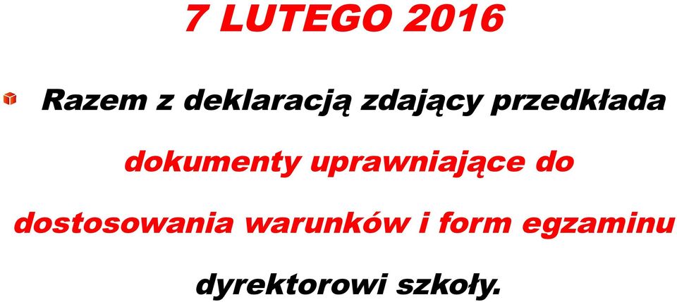 uprawniające do dostosowania
