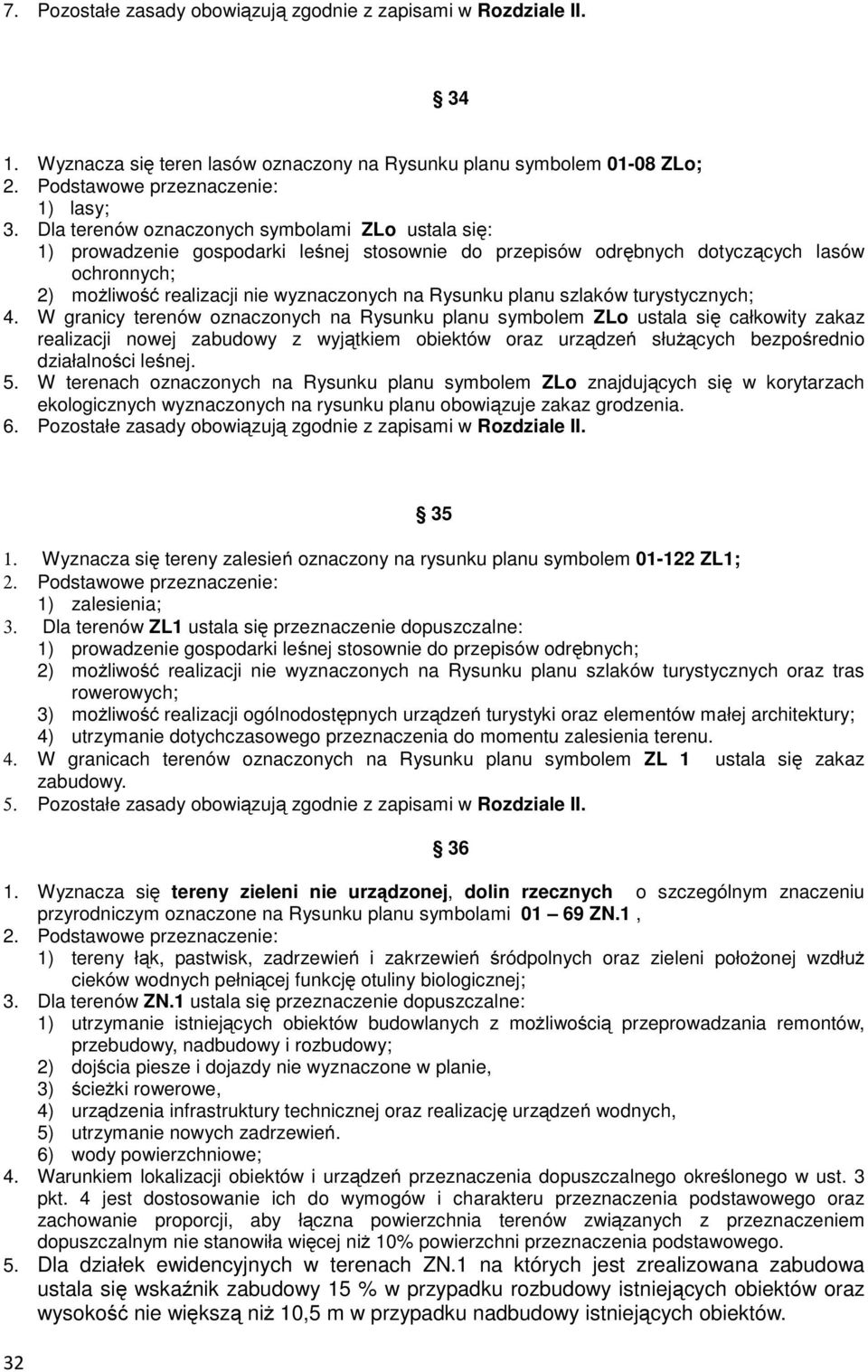 planu szlaków turystycznych; 4.