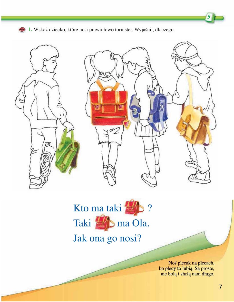 Wyjaśnij, dlaczego.