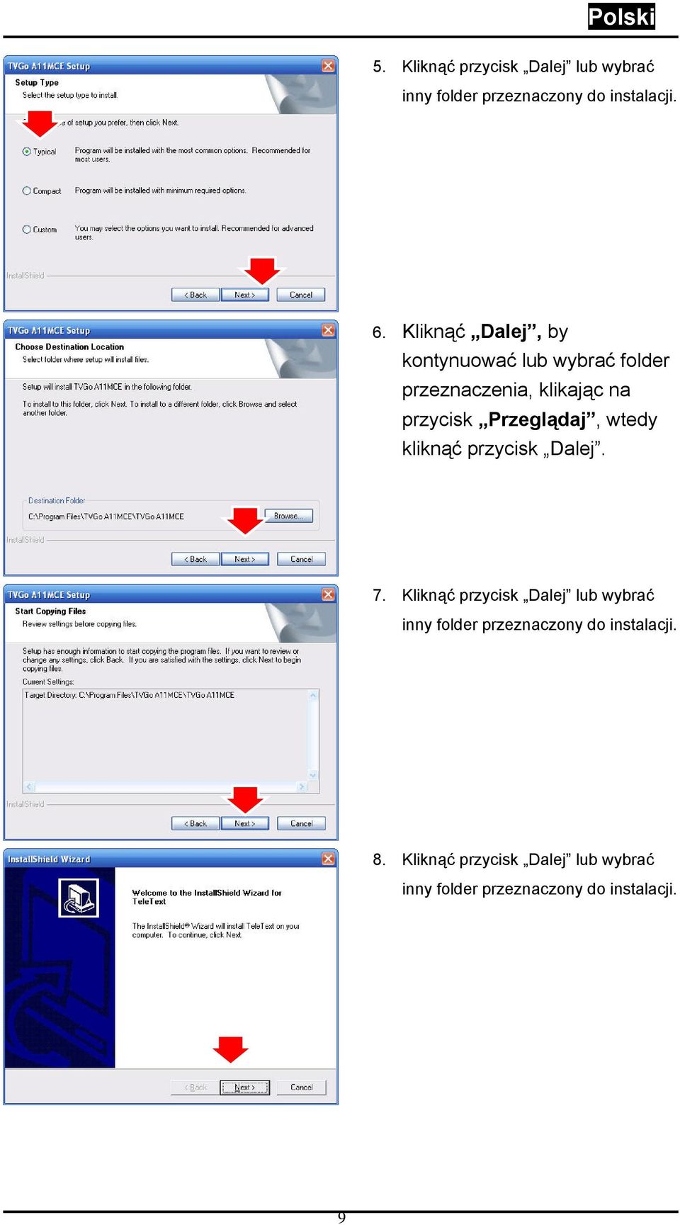 Przeglądaj, wtedy kliknąć przycisk Dalej. 7.