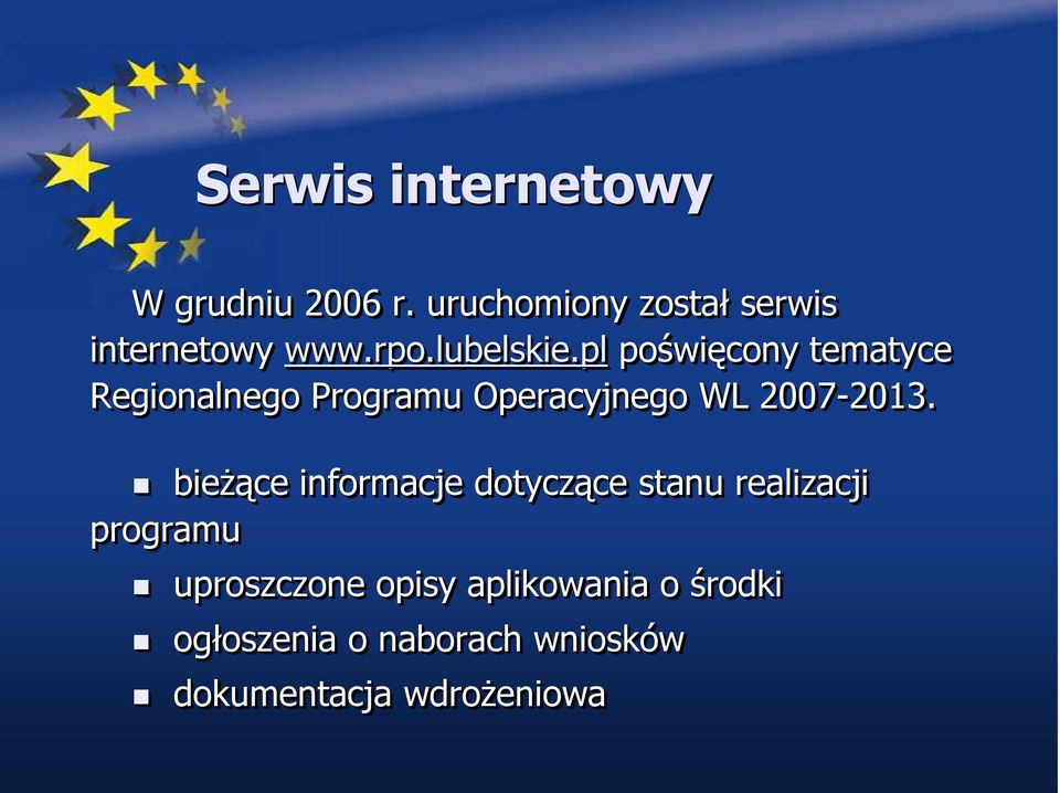 2013. bieŝące informacje dotyczące ce stanu realizacji programu uproszczone opisy