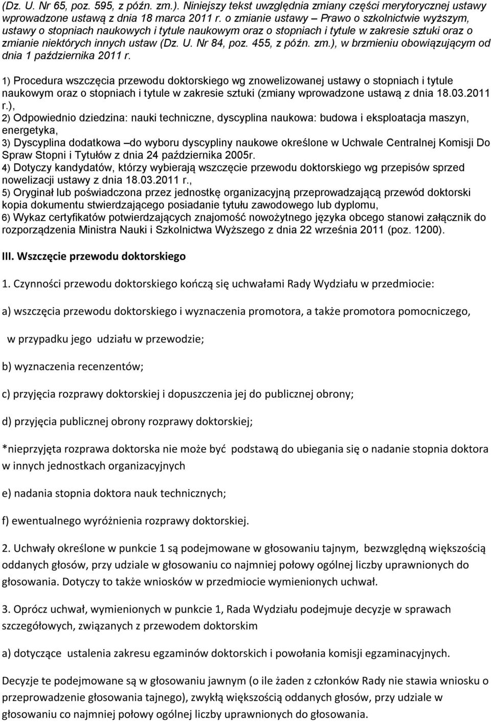 455, z późn. zm.), w brzmieniu obowiązującym od dnia 1 października 2011 r.