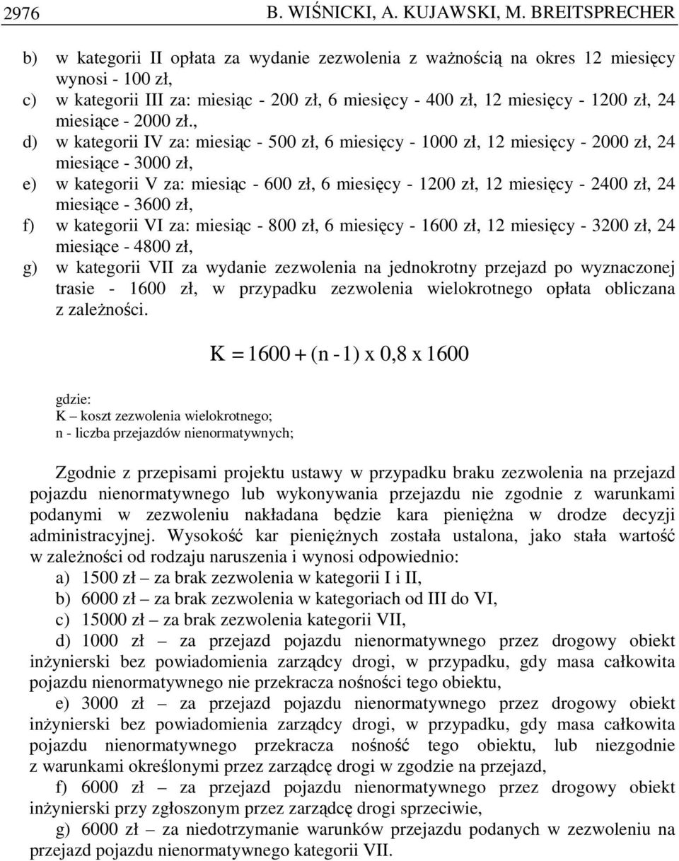 miesiące - 2000 zł.