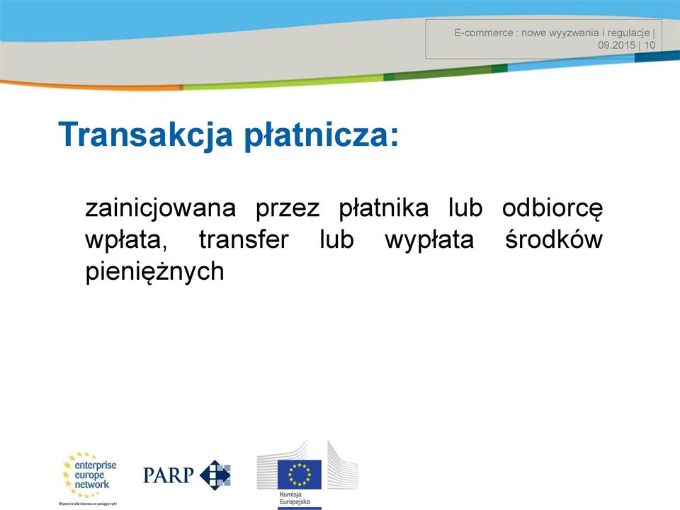 płatnika lub odbiorcę wpłata,