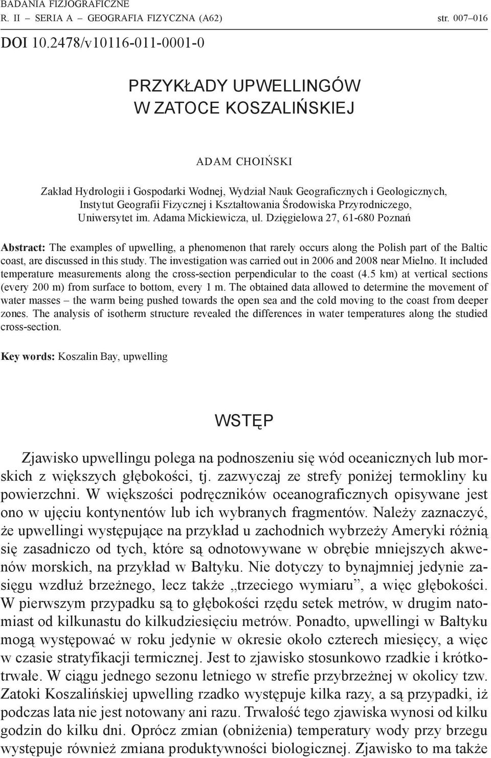 Kształtowania Środowiska Przyrodniczego, Uniwersytet im. Adama Mickiewicza, ul.