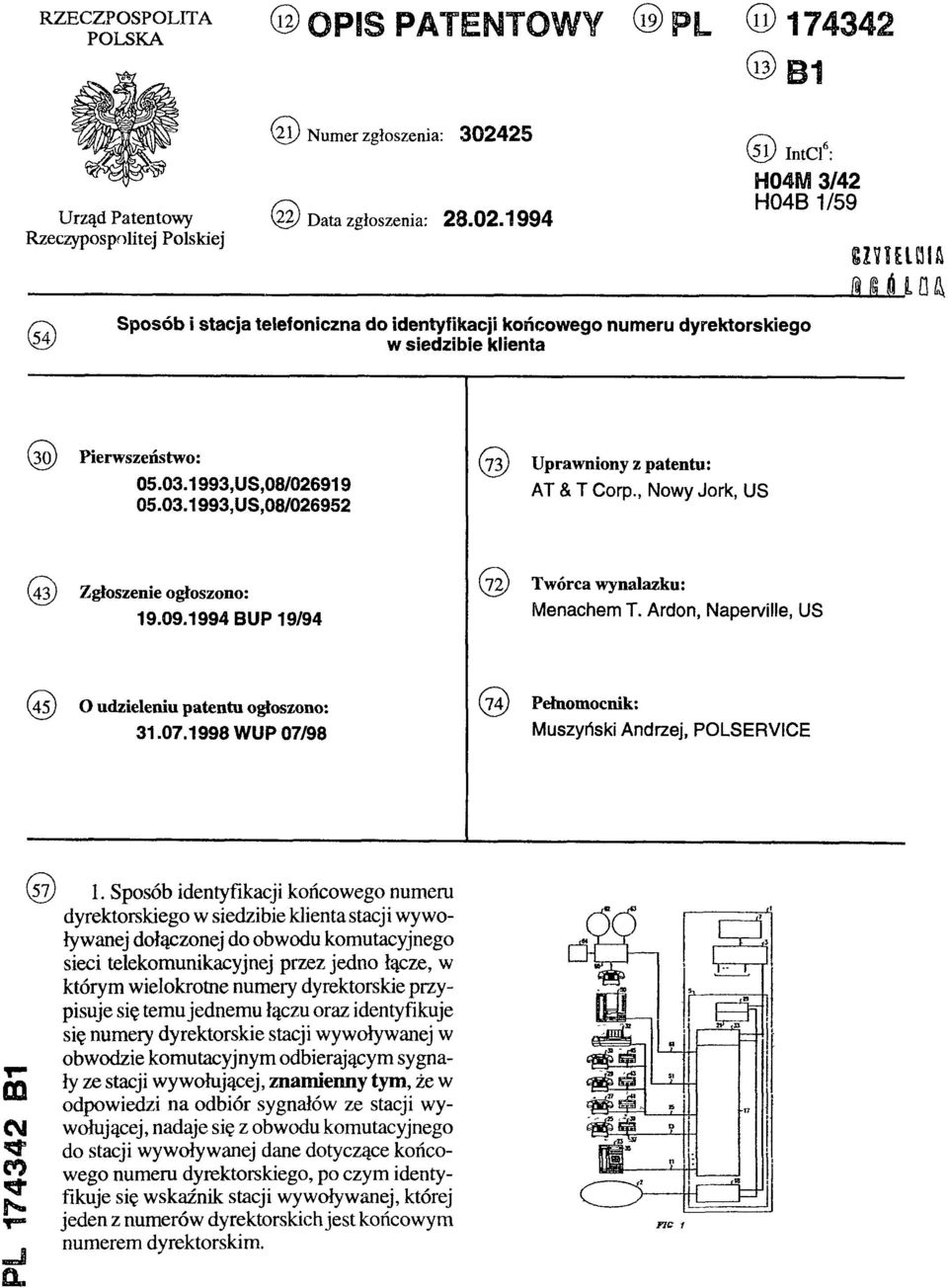 1993,US,08/026919 05.03.1993, US,08/026952 (73) Uprawniony z patentu: AT & T Corp., Nowy Jork, US (43) Zgłoszenie ogłoszono: 19.09.1994 BUP 19/94 (72) Twórca wynalazku: Menachem T.