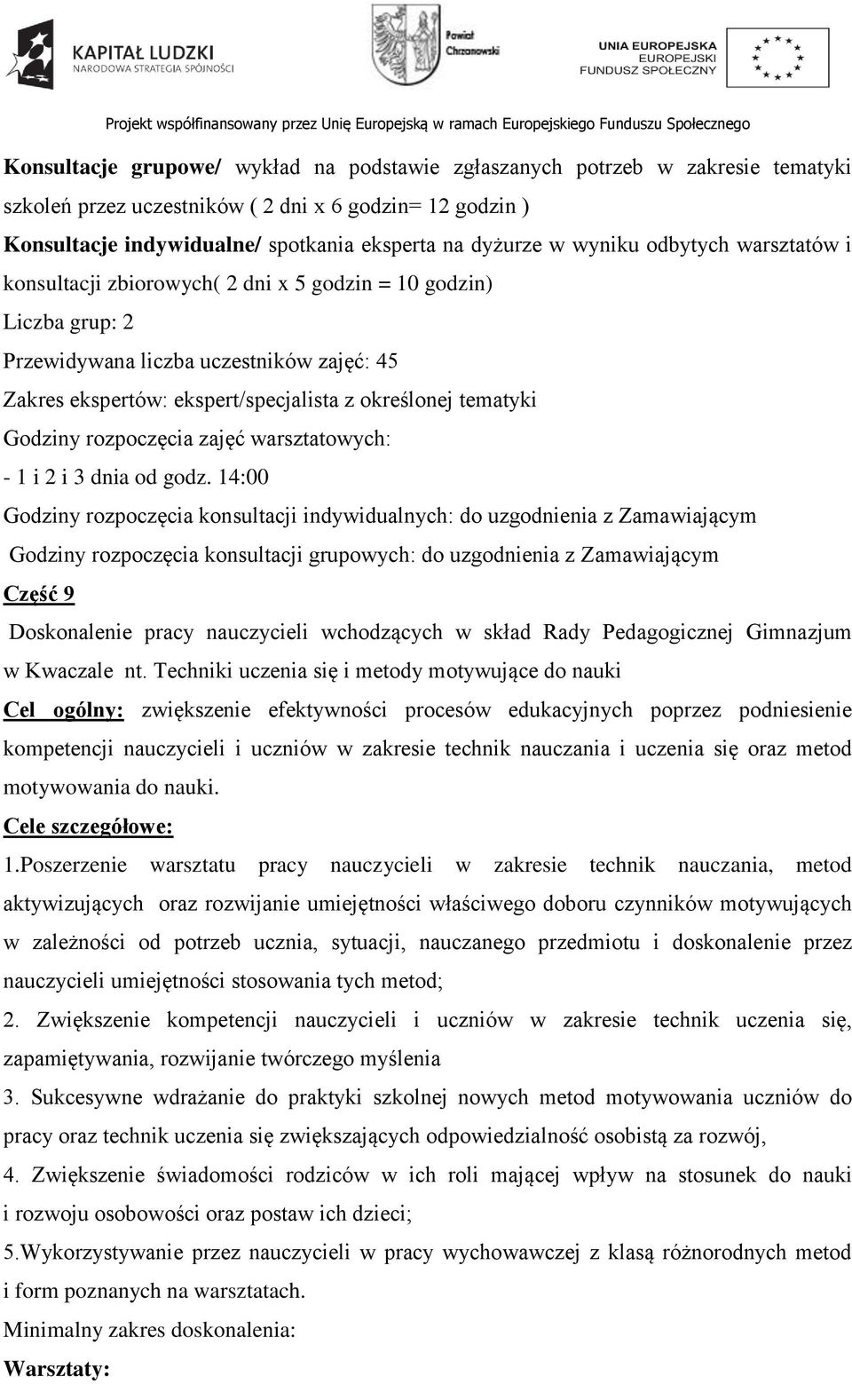 Rady Pedagogicznej Gimnazjum w Kwaczale nt.