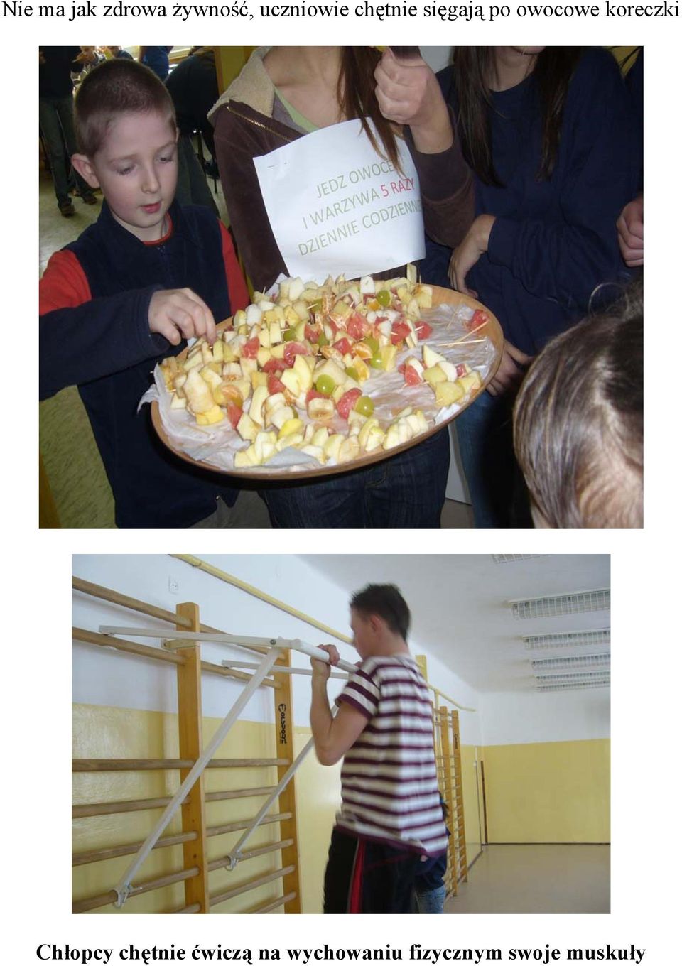 owocowe koreczki Chłopcy chętnie