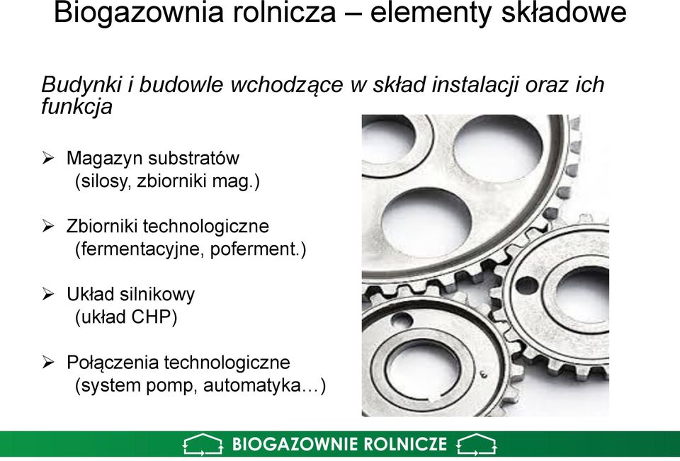 zbiorniki mag.) Zbiorniki technologiczne (fermentacyjne, poferment.