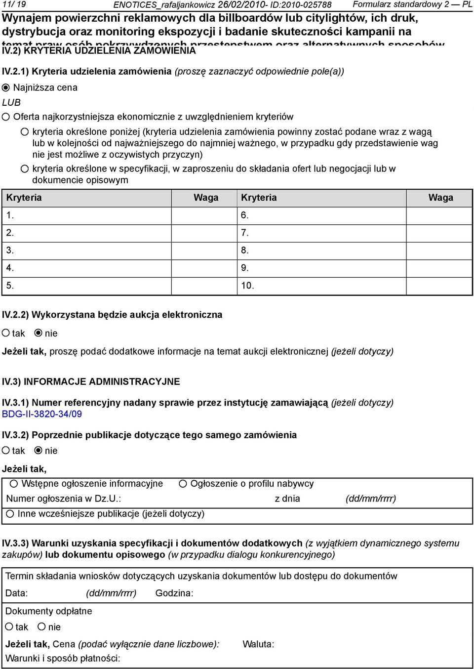 dostępu udzielenia do zamówienia wymiaru (proszę siedliwości" zaznaczyć odpowied (Priorytet pole(a)) V Dobre rządze Programu Najniższa cena Operacyjnego "Kapitał Ludzki 2007-2013") współfinansowanego