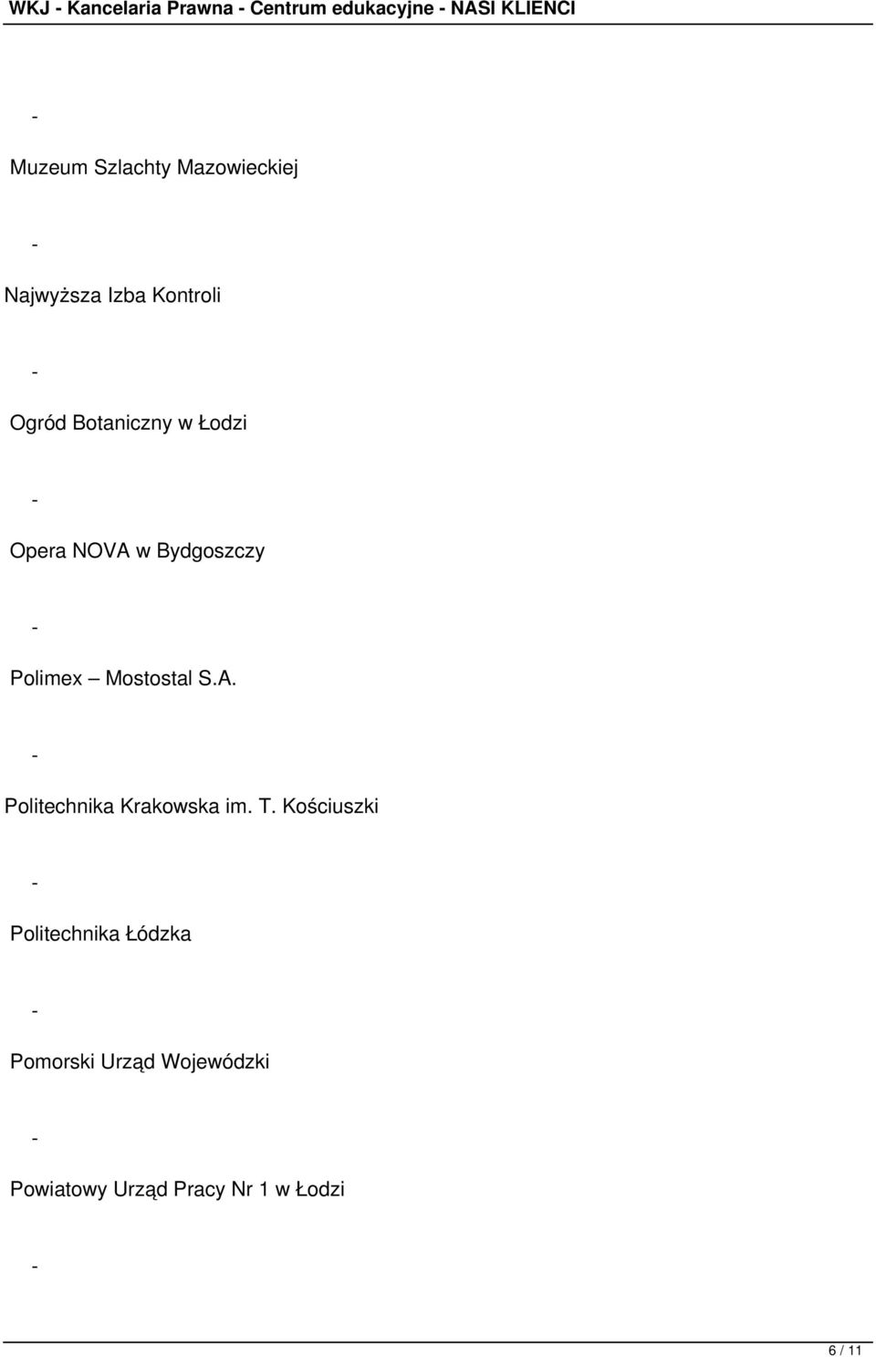 Bydgoszczy Polimex Mostostal S.A. Politechnika Krakowska im. T.