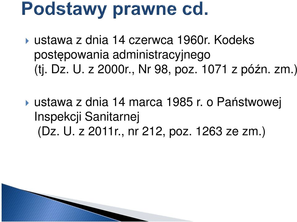 , Nr 98, poz. 1071 z późn. zm.) ustawa z dnia 14 marca 1985 r.