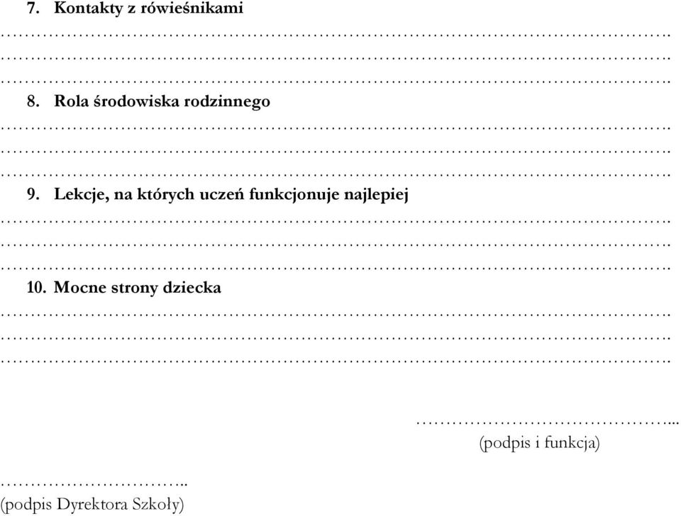 Lekcje, na których uczeń funkcjonuje