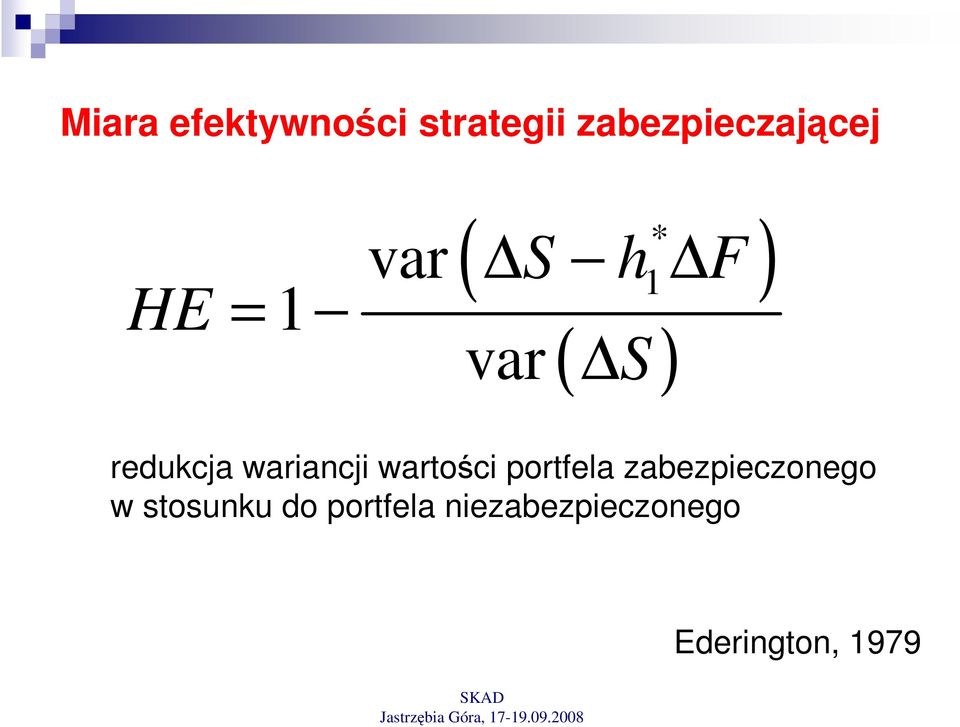 wariancji wartości portfela zabezpieczonego w