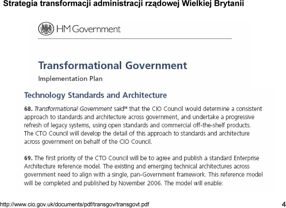 Brytanii http://www.cio.gov.