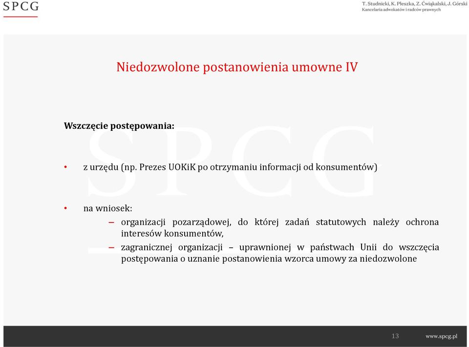 do której zadań statutowych należy ochrona interesów konsumentów, zagranicznej organizacji
