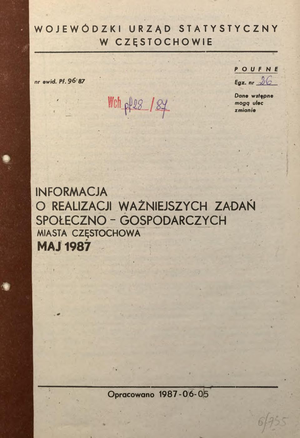 Dane wsępne mogq ulec zmane NFORMCJ O RELZCJ