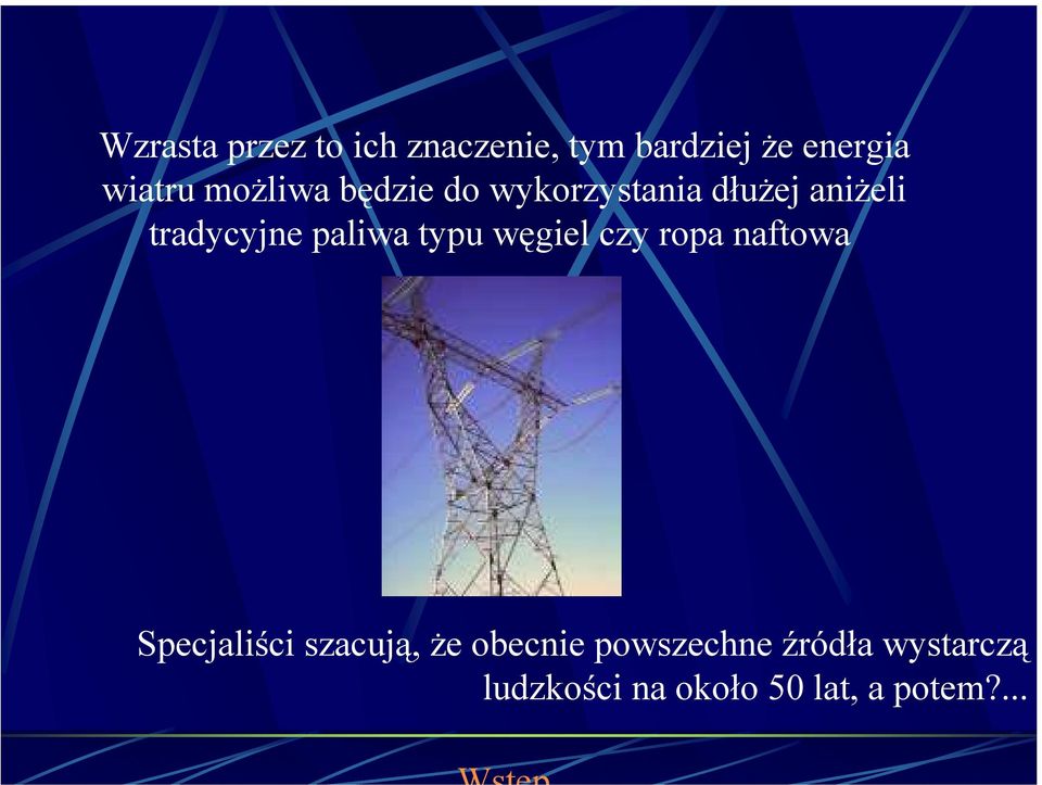 paliwa typu węgiel czy ropa naftowa Specjaliści szacują, że