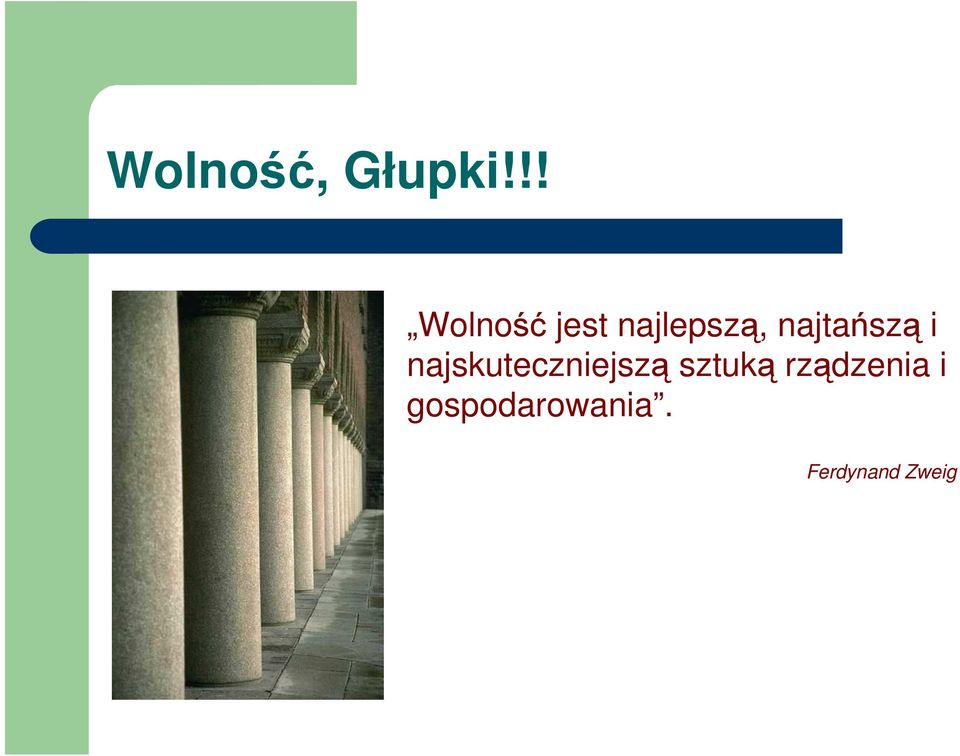 najtańszą i najskuteczniejszą