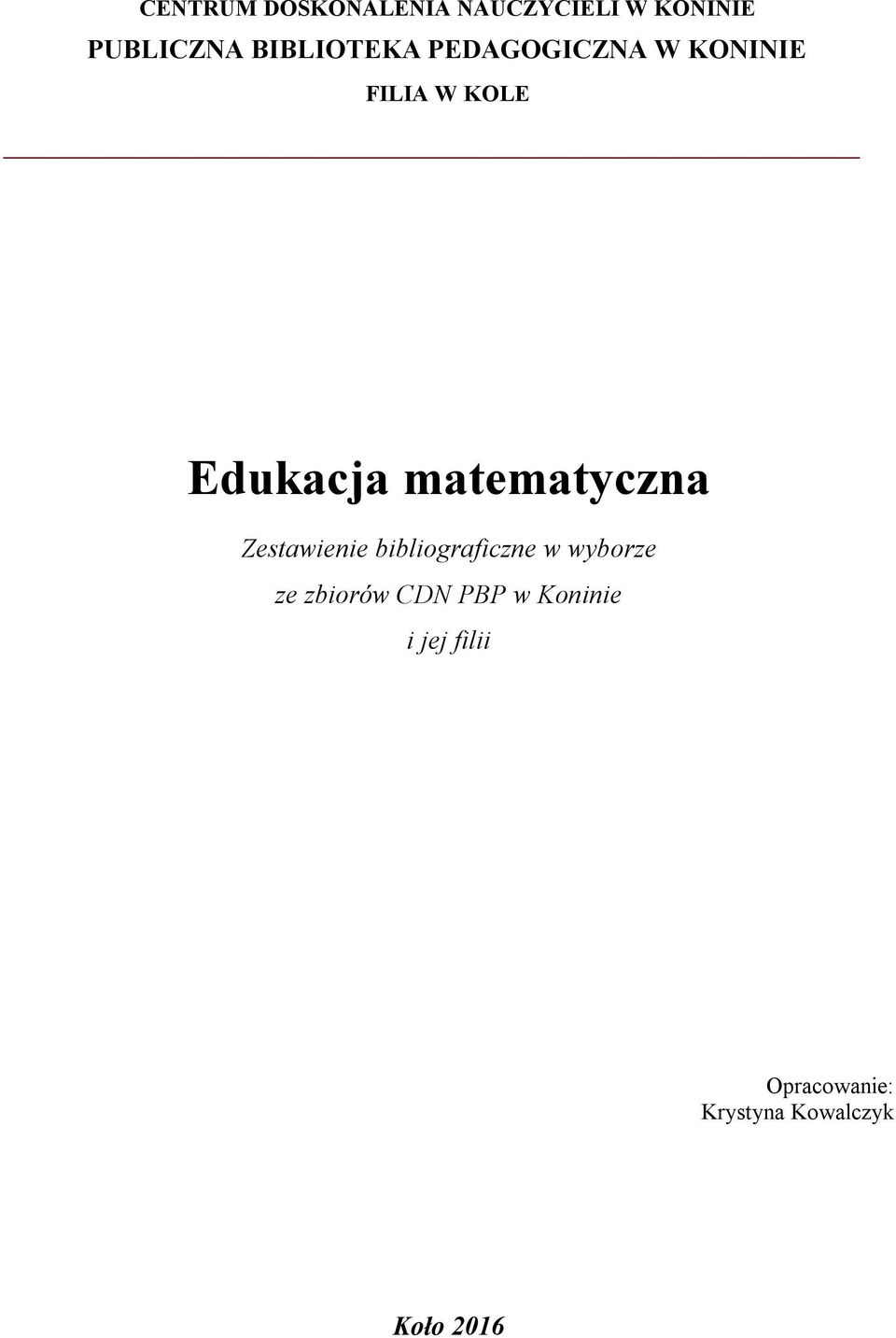 matematyczna Zestawienie bibliograficzne w wyborze ze