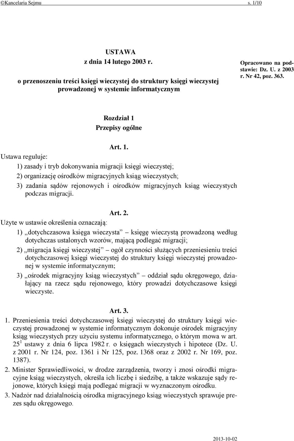 Przepisy ogólne Art. 1.