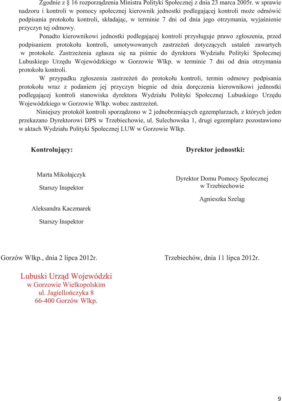 przyczyn tej odmowy.