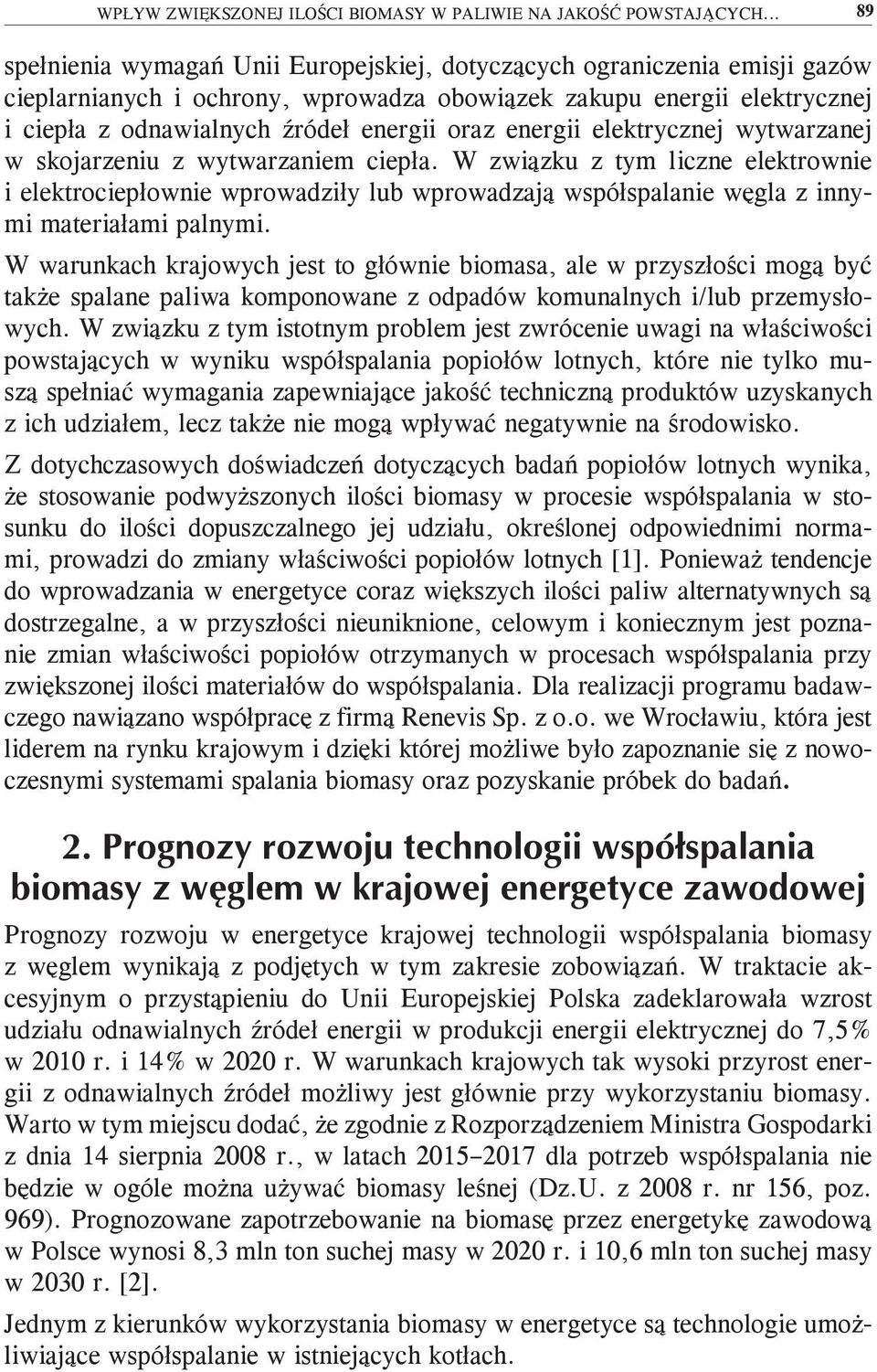 energii elektrycznej wytwarzanej w skojarzeniu z wytwarzaniem ciepła.