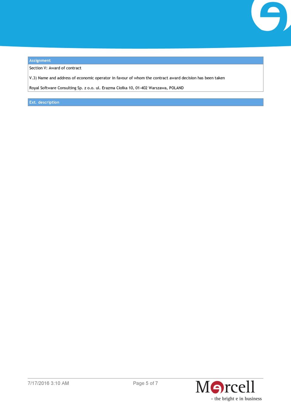 contract award decision has been taken Royal Software