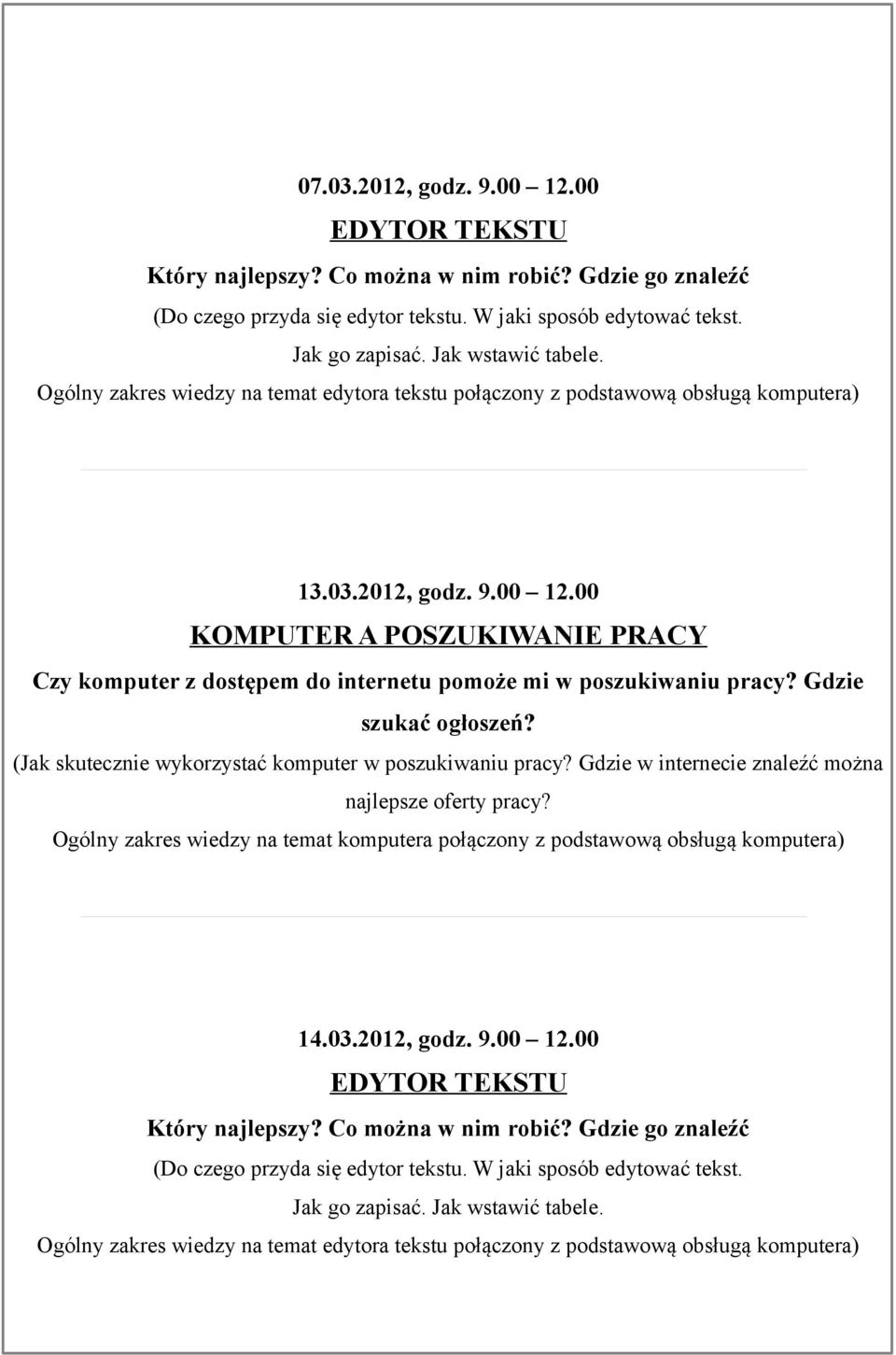 2012, godz. 9.00 12.