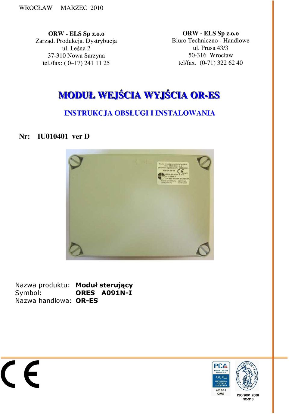 Prusa 43/3 50-36 Wrocław tel/fax.
