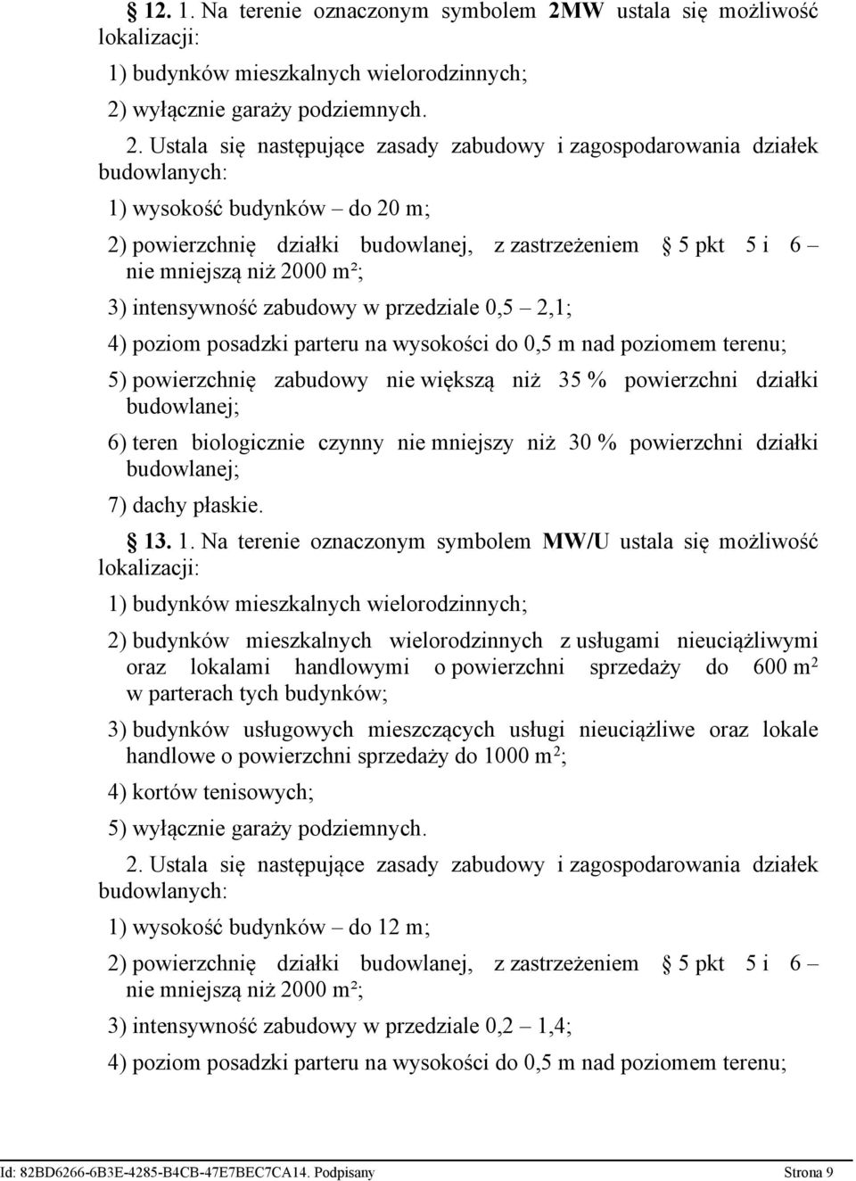 wyłącznie garaży podziemnych. 2.